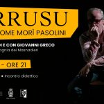 "Jarrusu. Perché e come morì Pasolini" a Catania